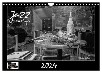 Jazz onstage (Wandkalender 2024 DIN A4 quer), CALVENDO Monatskalender