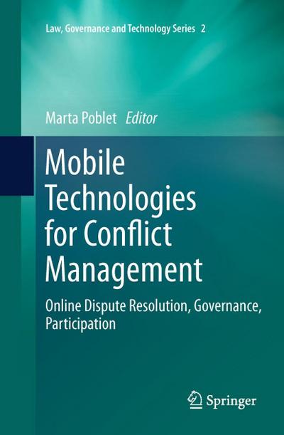 Mobile Technologies for Conflict Management