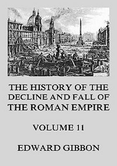 The History of the Decline and Fall of the Roman Empire