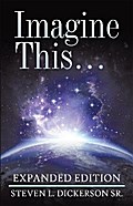 Imagine This …