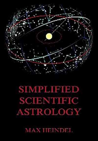 Simplified Scientific Astrology