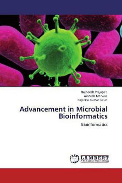 Advancement in Microbial Bioinformatics
