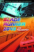 Blade Runner 2049 and Philosophy