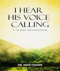 I Hear His Voice Calling