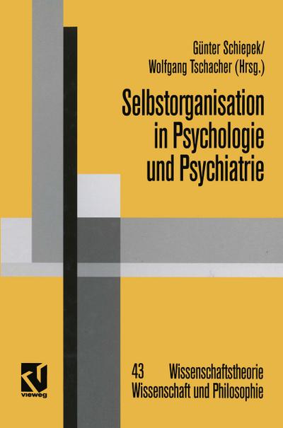 Selbstorganisation in Psychologie und Psychiatrie
