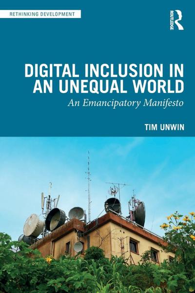 Digital Inclusion in an Unequal World