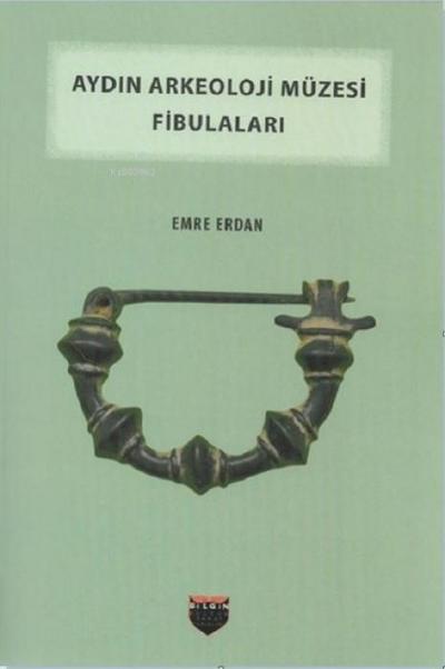 Aydin Arkeoloji Müzesi Fibulalari