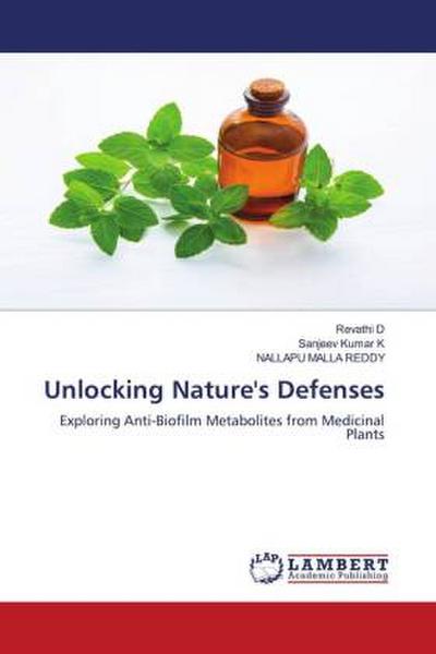 Unlocking Nature’s Defenses