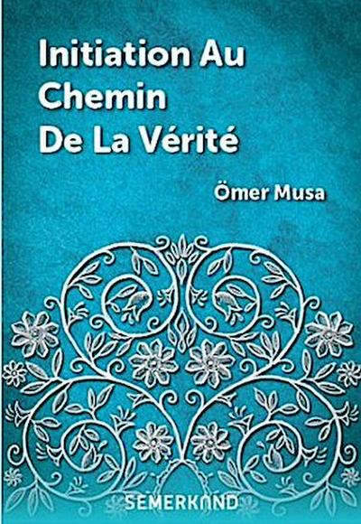 Initiation Au Chemin De La Verite