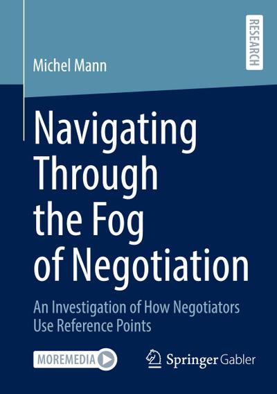Navigating Through the Fog of Negotiation