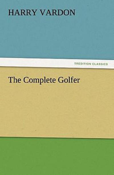 The Complete Golfer