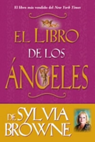 El Libro de los Ángeles de Sylvia Browne
