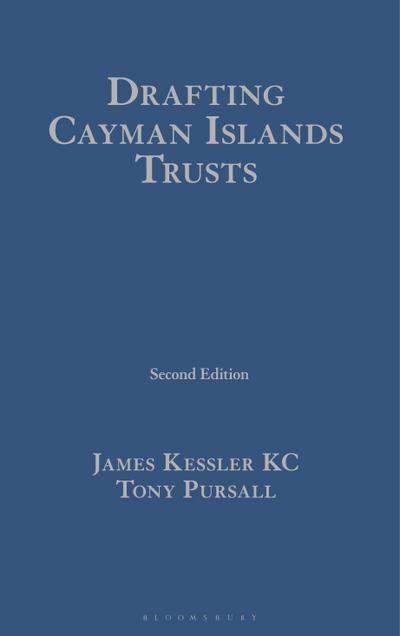 Drafting Cayman Islands Trusts