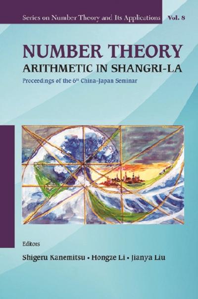 NUMBER THEORY: ARITHMETIC IN SHANGRI-LA