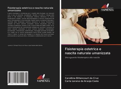 Fisioterapia ostetrica e nascita naturale umanizzata