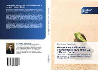 Governance and informal environmental laws at the U.S. - Mexico Border