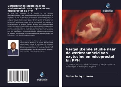 Vergelijkende studie naar de werkzaamheid van oxytocine en misoprostol bij PPH