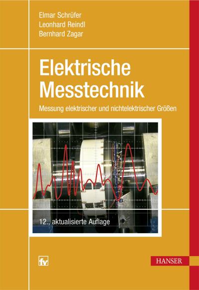 Schrüfer, E: Elektrische Messtechnik