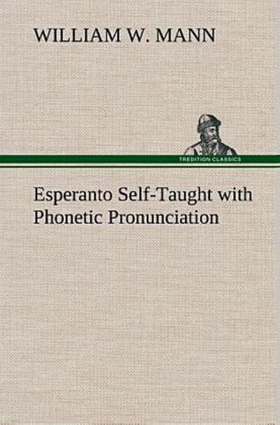 Esperanto Self-Taught with Phonetic Pronunciation