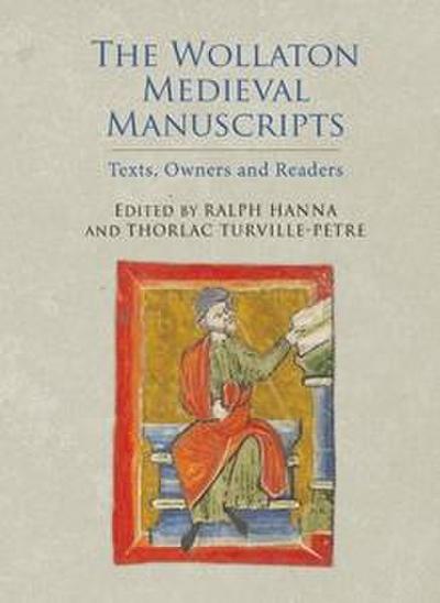 The Wollaton Medieval Manuscripts