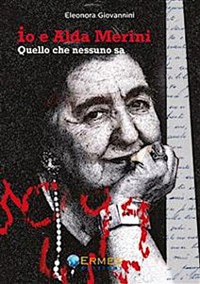 Io e Alda Merini