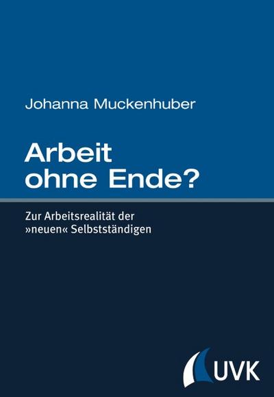 Arbeit ohne Ende?