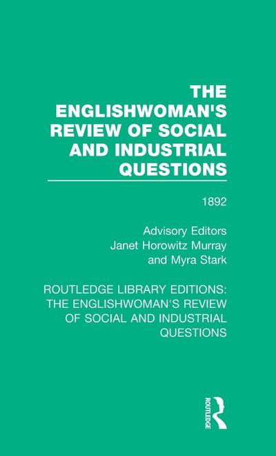 The Englishwoman’s Review of Social and Industrial Questions