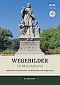 Wegebilder im Münsterland