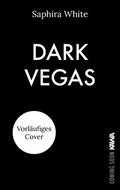 Dark Vegas - Herzass und Herzkönig (Sammelband)