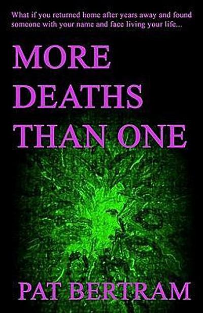 More Deaths Than One
