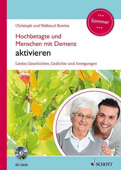 Hochbetagte und Menschen mit Demenz aktivieren