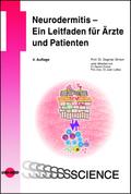 Neurodermitis - Ein Leitfaden für Ärzte und Patienten