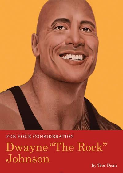 For Your Consideration: Dwayne the Rock Johnson