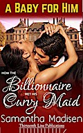 How the Billionaire met his Curvy Maid (A Baby for Him, #1)