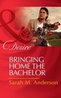 Bringing Home The Bachelor (Mills & Boon Desir