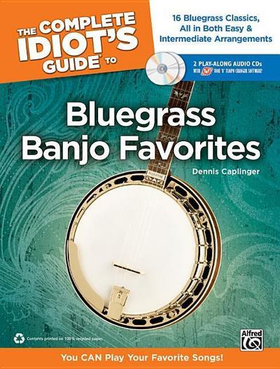 The Complete Idiot’s Guide to Bluegrass Banjo Favorites