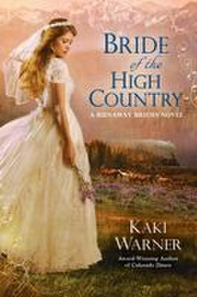 Bride of the High Country