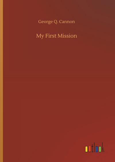 My First Mission