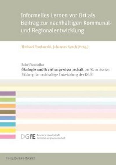 Informelles Lernen vor Ort als Beitrag zur nachhaltigen Kommunal- und Regionalentwicklung