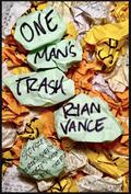 One Man’s Trash