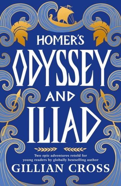 Homer’s Odyssey and Iliad