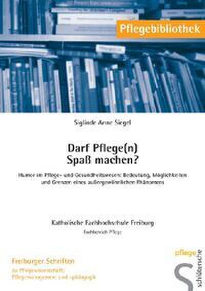 Darf Pflege(n) Spaß machen?
