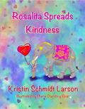 ROSALITA SPREADS KINDNESS