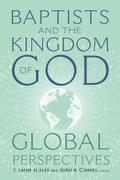 Baptists and the Kingdom of God