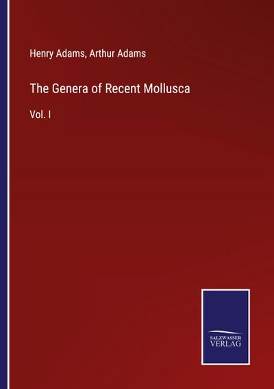 The Genera of Recent Mollusca
