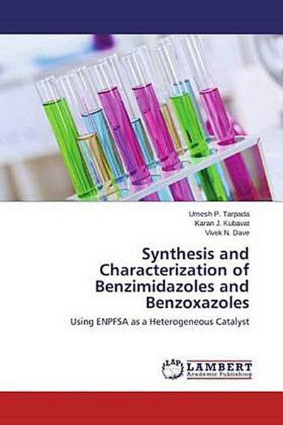Synthesis and Characterization of Benzimidazoles and Benzoxazoles