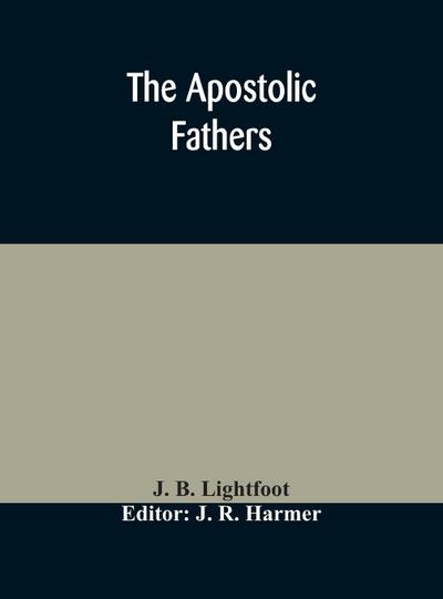 The Apostolic fathers