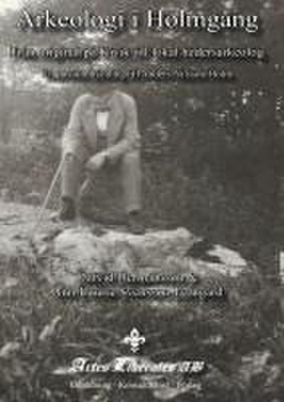 Arkeologi i Holmgång