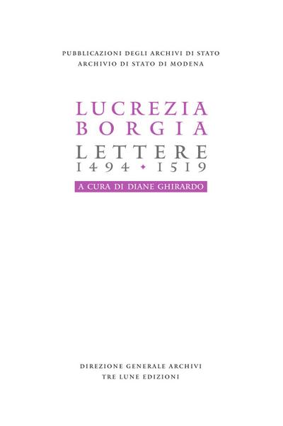 Lucrezia Borgia. Lettere (1494-1519)