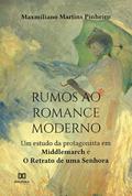 Rumos ao romance moderno
